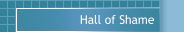 Hall of Shame